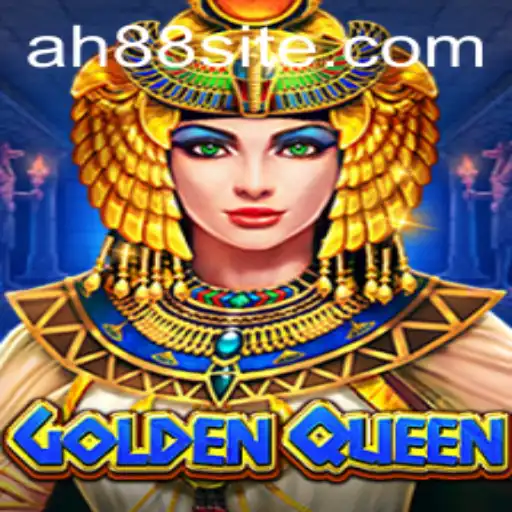 Discovering GoldenQueen: The Enchanting World of AH88