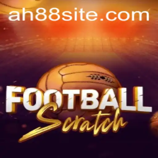 Dive into the Excitement of FootballScratch with AH88