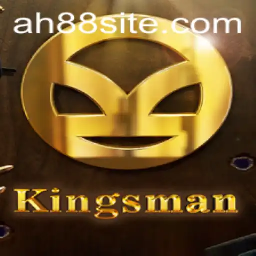 Kingsman: The Unyielding Strategy Game with AH88 Dynamics