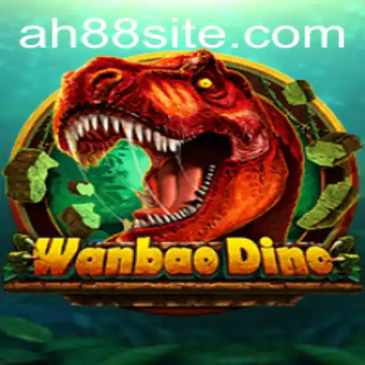 Discover the Exciting World of WanBaoDino with AH88